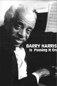 Barry Harris is Passing It On