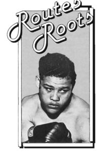 ROUTES Roots: Joe Louis 